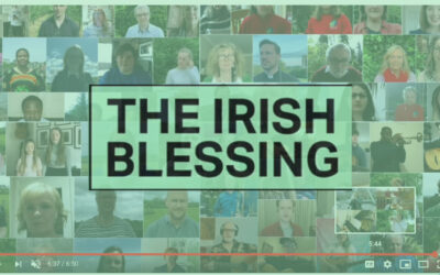 The Irish Blessing – over 300 churches from our island sing a blessing over Ireland and beyond .